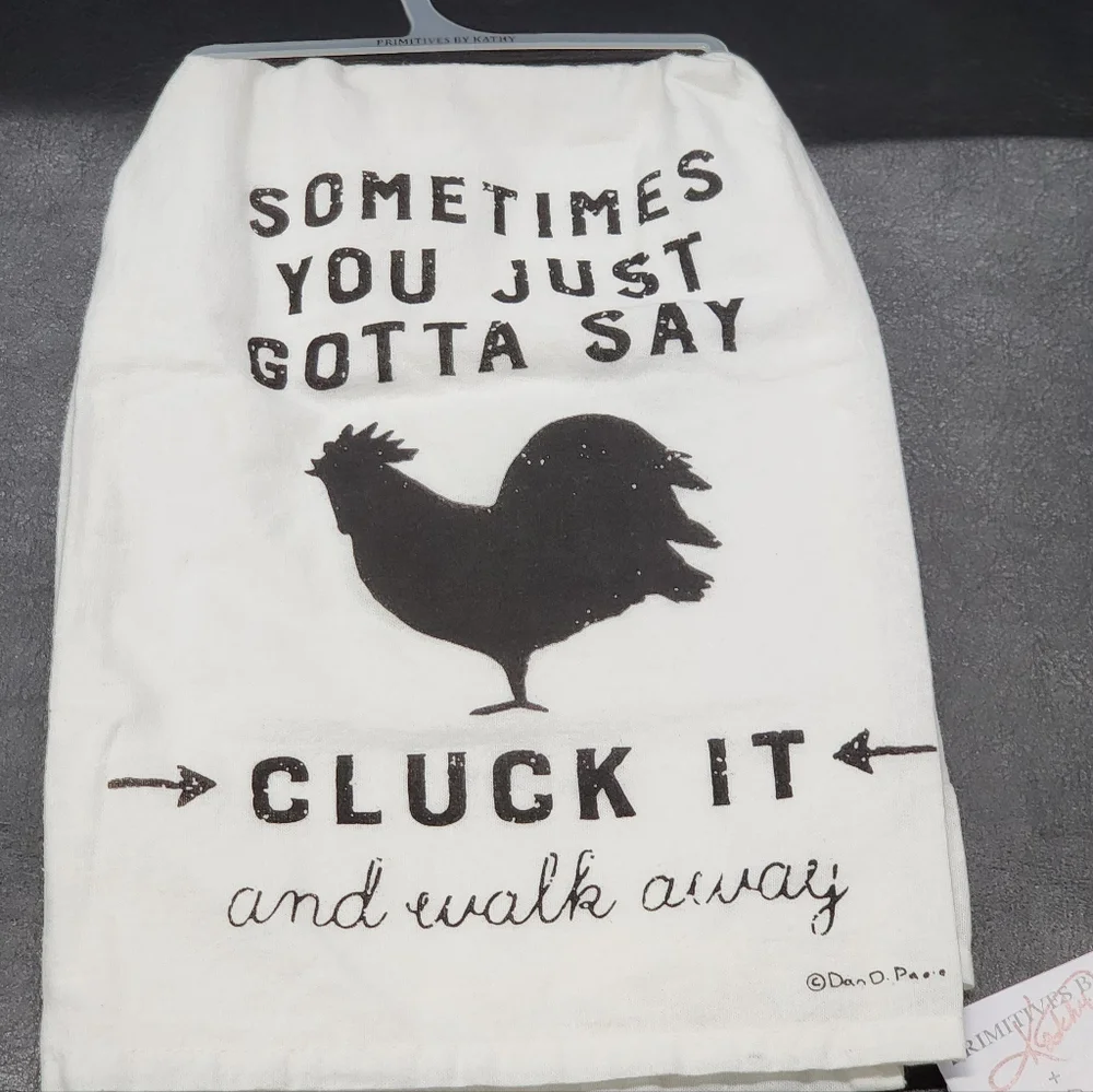 Primitives by Kathy Cluck It and Walk Away Kitchen Towel Funny NWT